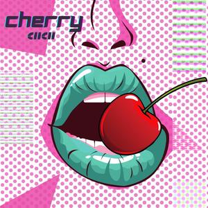 Cherry (Explicit)