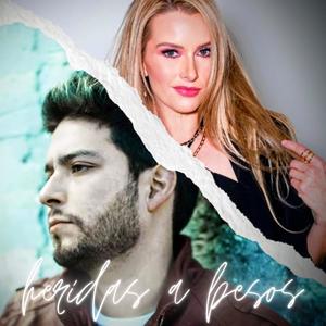 Heridas a Besos(feat. Cesar Sandoval) (Radio Edit)