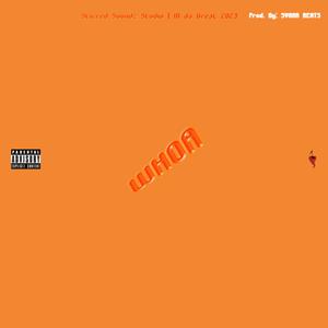Whoa (Explicit)