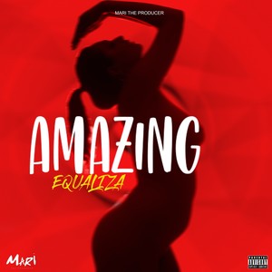 Amazing (Explicit)