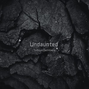 Undaunted