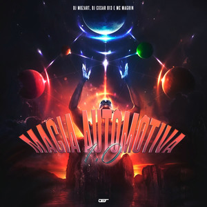 DJ Mozart - Magia Automotiva 1.0 (Explicit)