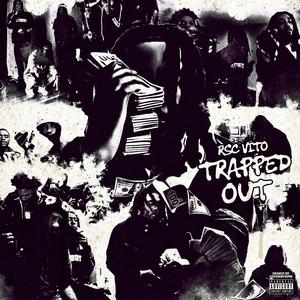 Trapped Out (Explicit)