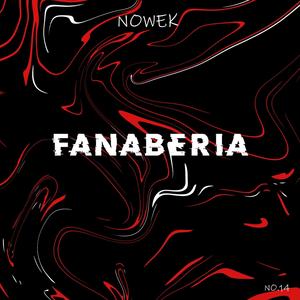 Fanaberia (Explicit)