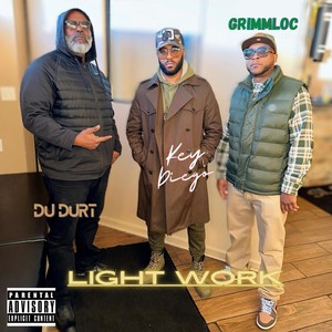 Light Work (Explicit)