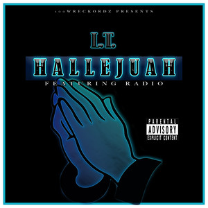 Hallelujah (feat. Radio) [Explicit]