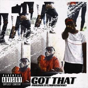 Got That (Explicit)