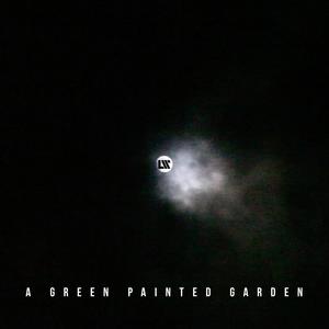 A Green Painted Garden (feat. Tom Broshuis)