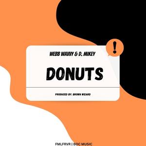 Donuts (feat. D. Mikey) [Explicit]