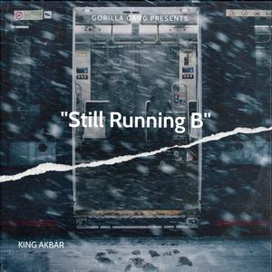 Still Running B (Explicit)