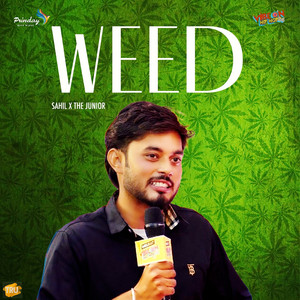 Sahil - Weed