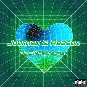 Journey & Reason (Explicit)