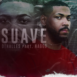 Suave (Explicit)