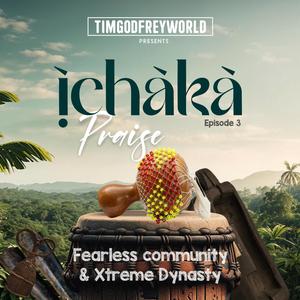 Ichaka Praise III