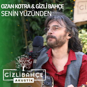 Senin Yüzünden (Akustik)