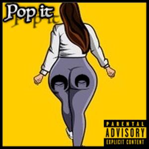 Pop it (Explicit)