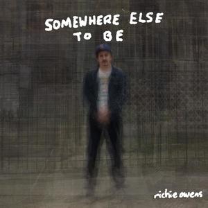 Somewhere Else To Be (Explicit)