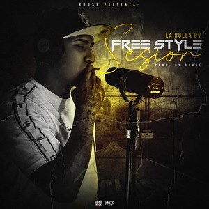 Freestyle Session (Explicit)