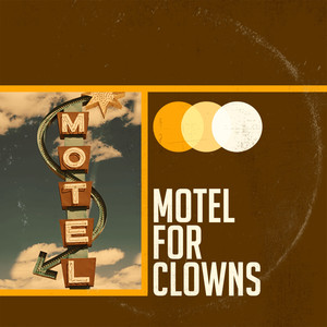 Motel for Clowns