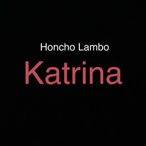 Katrina (Explicit)