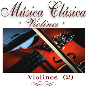 Música Clásica  - Violines