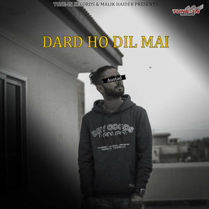 Dard Ho Dil Mai