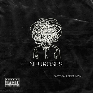 Neuroses (Explicit)