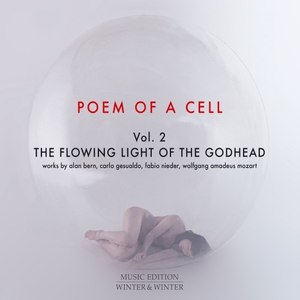 Poem of a Cell - Epilogue