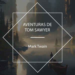 Aventuras de Tom Sawyer