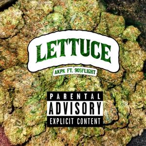 Lettuce (feat. 905Flight) [Explicit]