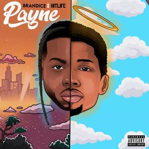 PAYNE(feat. Hitlife) (Explicit)