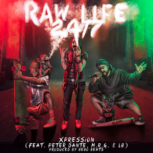 Raw Life 24/7 (Explicit)