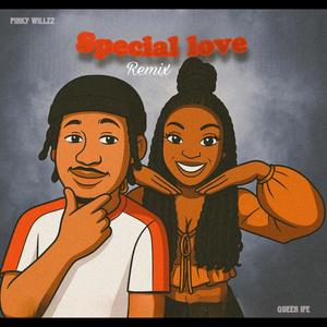 SPECIAL LOVE (feat. Queen ife) (Sped up) (Queen ife Remix - sped up)