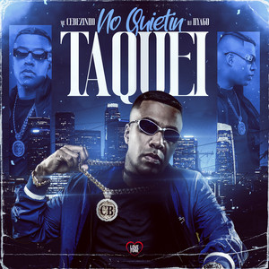 No Quietin, Taquei (Explicit)
