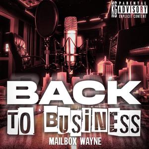 Back To Business (Explicit)