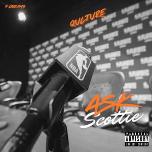 Ask Scottie (Explicit)