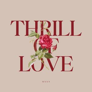 Thrill of Love (feat. Bobby B Mac, Nauvoo Moon & B Side)