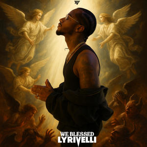We Blessed (Explicit)
