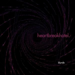 Welcome to the Heartbreak Hotel (Explicit)