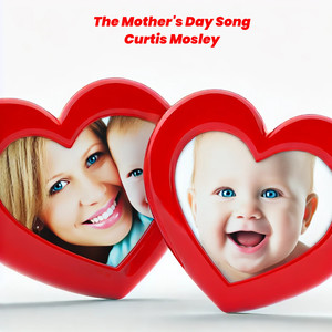 The Mother's Day Song