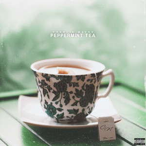 Peppermint Tea (Explicit)