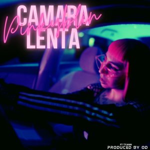 Cámara Lenta (Explicit)