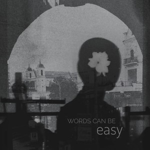 Words Can Be Easy (Live)