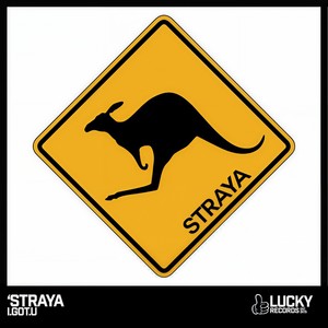 'Straya (Original Mix)