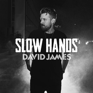 Slow Hands(Slow Hands (SiriusXM Sessions))