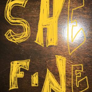 SHE FiNE (Explicit)