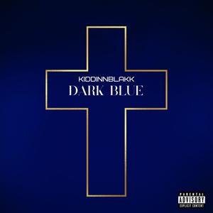 DARK BLUE (Explicit)