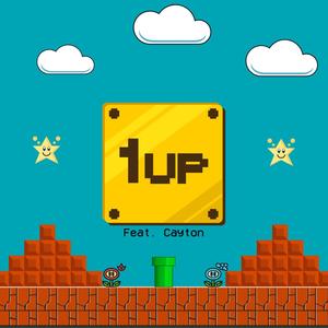 1UP (feat. Cayton)