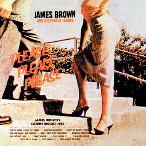 James Brown & The Famous Flames - Let's Make It