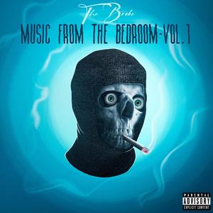 MUSIC FROM THE BEDROOM VOL.1 (Explicit)